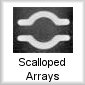 Scalloped Arrays