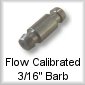 Flow Calibrated 3/16" Barb